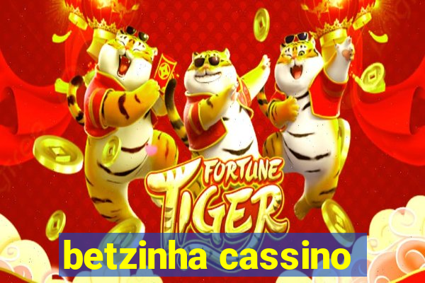 betzinha cassino